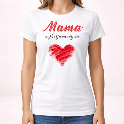 Mama najbolja na svijetu - Majica - Ženska