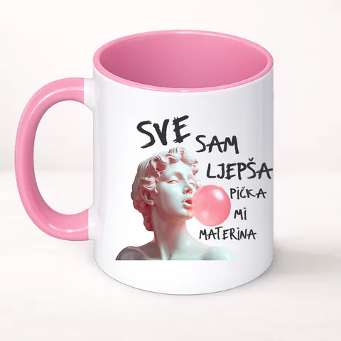 Све сам лепша пича ми материна - Шоља Цлассиц