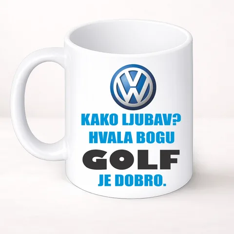 Kako ljubav? Hvala bogu GOLF je dobro - Šolja Classic – proizvod sa printom