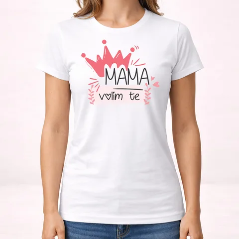 Mama volim te - Majica - Ženska