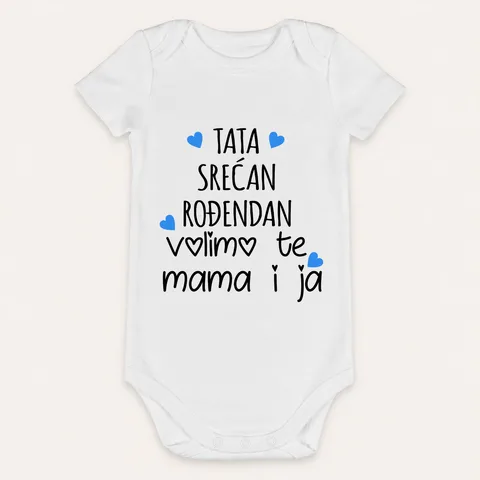 Tata srećan ti rođendan! Volimo te mama i ja - Bebi bodi – proizvod sa printom