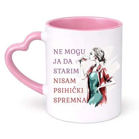 Не могу ја да старим нисам психицки спремна - Шоља Срце