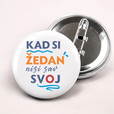 Кад си зедан ниси сав свој - Беџеви