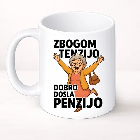Збогом тензијо добро дошла пензијо 2 - Шоља Цлассиц