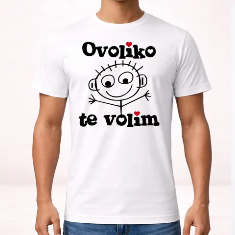 Оволико те волим - Он - Мајица
