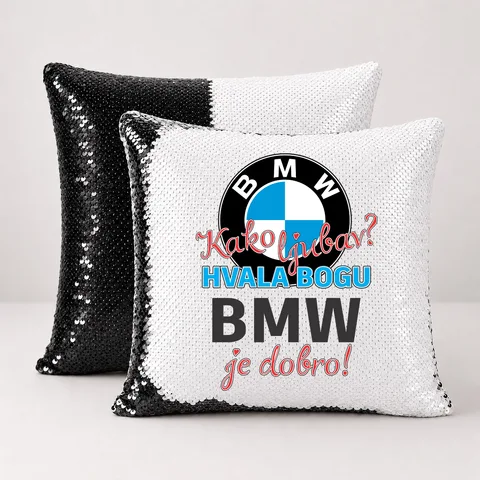 Како љубав Хвала богу BMW је добро - Јастук магични