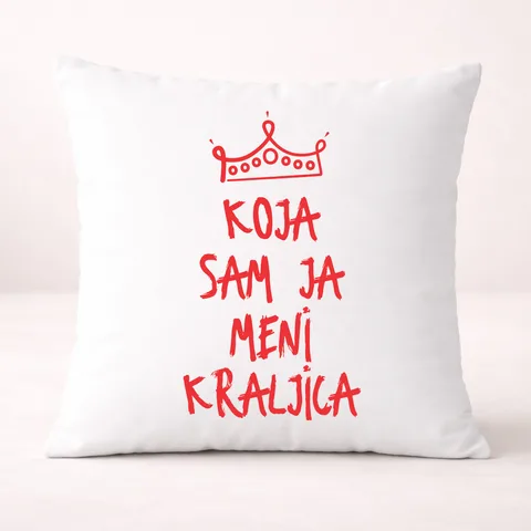 Која сам ја мени краљица - Јастук