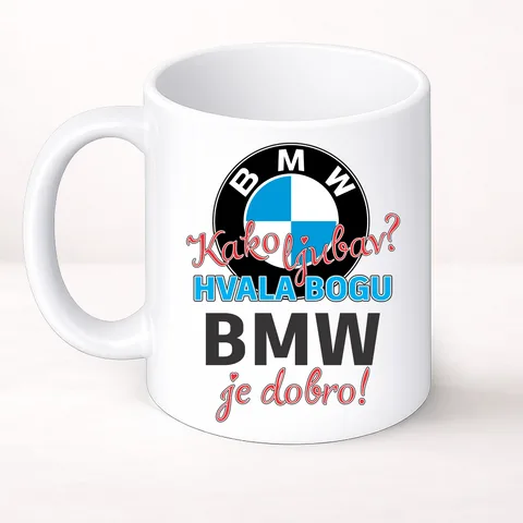 Како љубав Хвала богу BMW је добро - Шоља Цлассиц