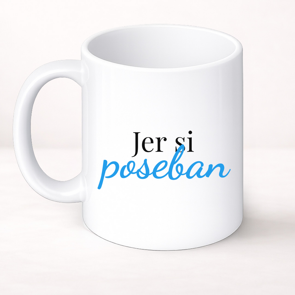 Jer si poseban - Šolja Classic – prikaz proizvoda sa printom