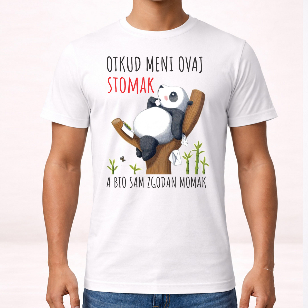 Otkud meni ovaj stomak a bio sam zgodan momak - Majica – prikaz proizvoda sa printom
