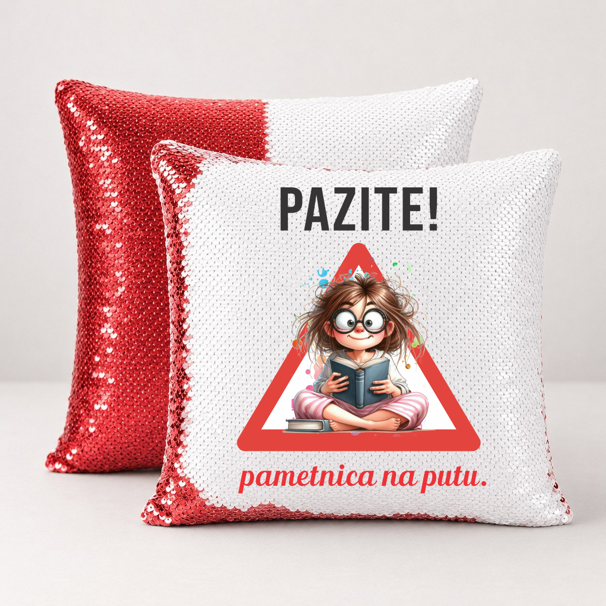 Pazite pametnica na putu - Jastuk magični – prikaz proizvoda sa printom