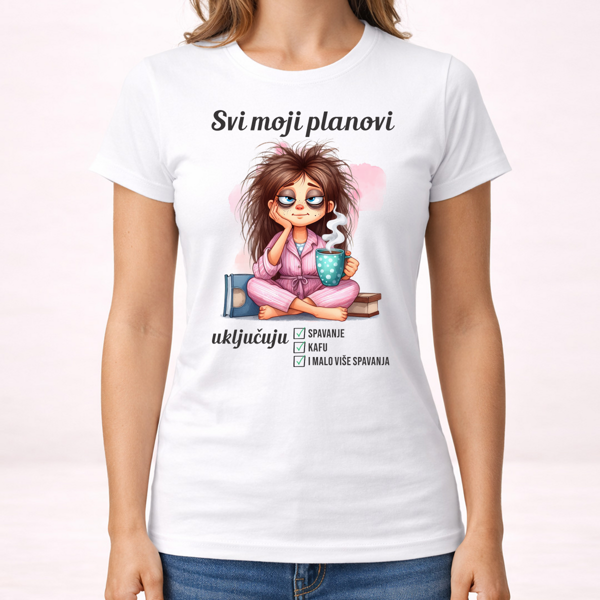 Svi moji planovi ukljucuju spavanje kafu - Majica - Ženska – prikaz proizvoda sa printom