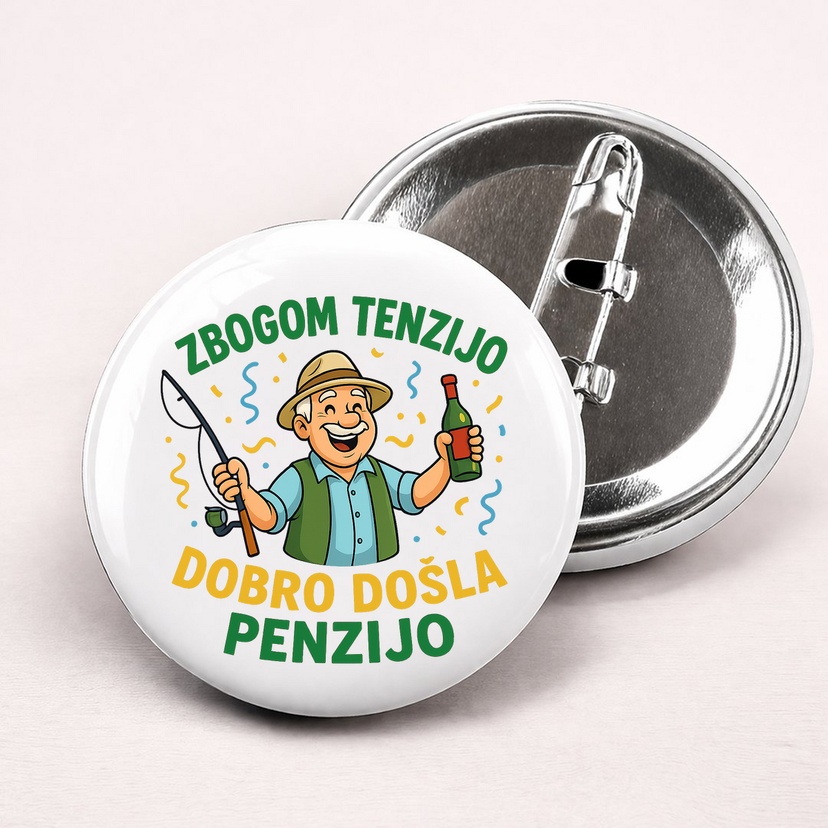 Zbogom tenzijo dobro došla penzijo 3 - Bedževi – prikaz proizvoda sa printom